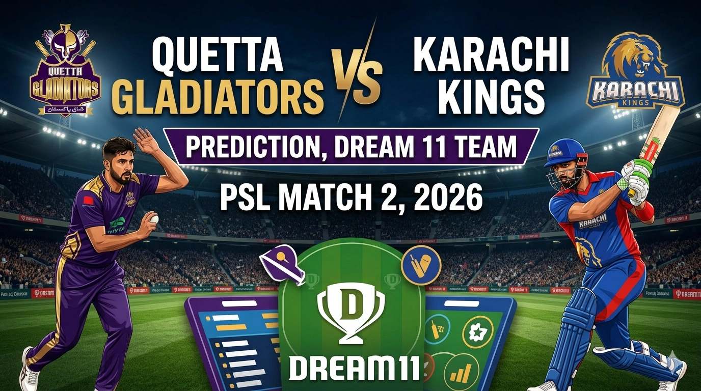 Quetta Gladiators vs Karachi Kings Prediction